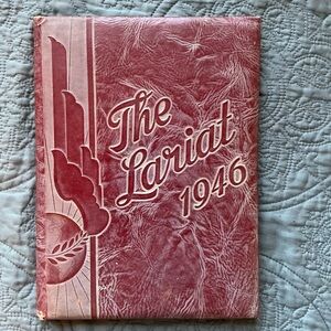 The Lariat 1946 Yearbook Annual Will Rogers High School Tulsa, Oklahoma